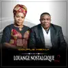 Couple Kibala - Louange nostalgique 2 - EP